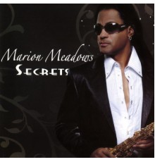 Marion Meadows - Secrets