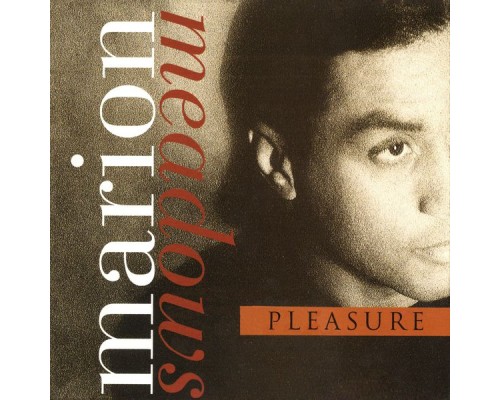 Marion Meadows - Pleasure