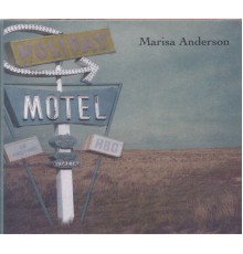 Marisa Anderson - Holiday Motel