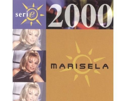 Marisela - Serie 2000