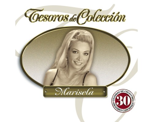 Marisela - Tesoros de Colección