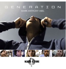 Mark-anthony Abel - Generation