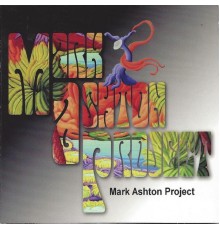 Mark Ashton Project - Mark Ashton Project