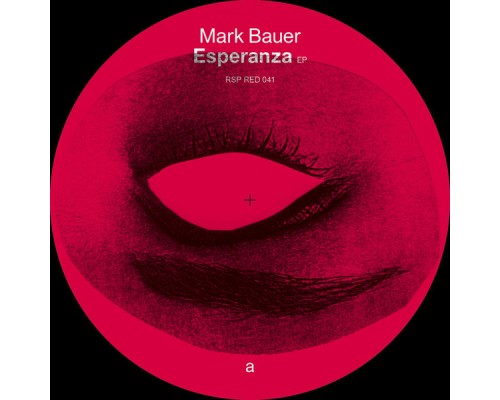 Mark Bauer - Esperanza EP