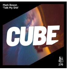 Mark Boson - Talk My Shit