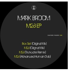 Mark Broom - M28 Ep