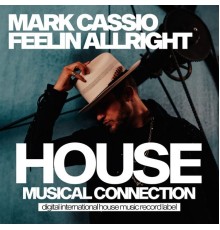 Mark Cassio - Feelin Allright