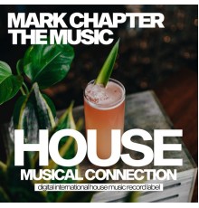 Mark Chapter - The Music