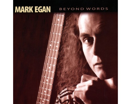 Mark Egan - Beyond Words