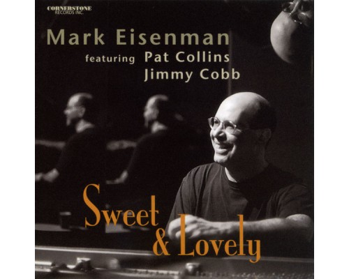 Mark Eisenman - Sweet & Lovely