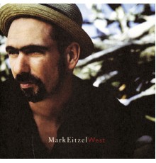 Mark Eitzel - West