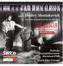 Mark Fitz-Gerald, Deutsche Philharmonie Rheinland-Pfalz - Shostakovich : The Gadfly (Original Score)