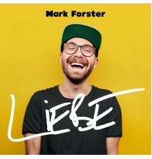 Mark Forster - LIEBE