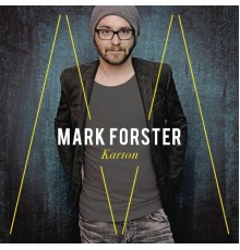 Mark Forster - Karton