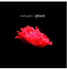 Mark Geary - Opium