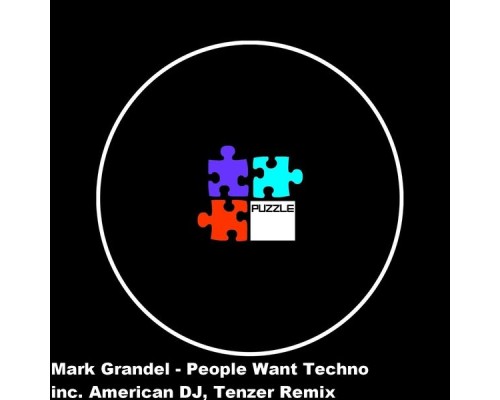 Mark Grandel - People Want Techno