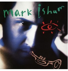 Mark Isham - Mark Isham