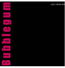 Mark Lanegan - Bubblegum