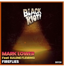 Mark Lower - Fireflies