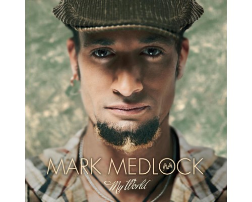 Mark Medlock - My World