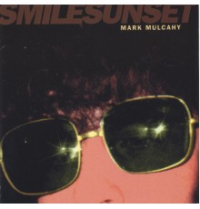 Mark Mulcahy - smilesunset