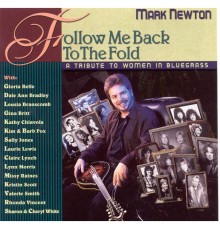 Mark Newton - Follow Me Back To The Fold