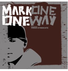 Mark One - One Way