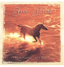 Mark Pinkus - Free Spirit