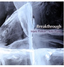 Mark Pinkus - Breakthrough