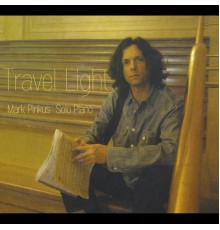 Mark Pinkus - Travel Light