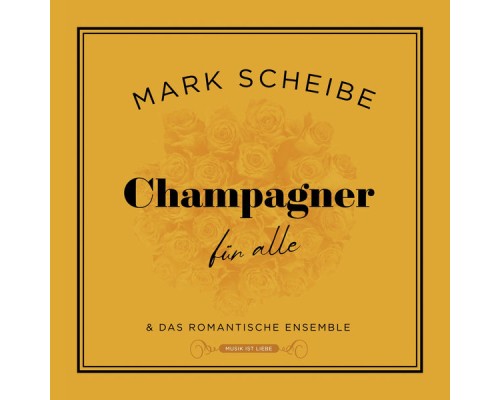 Mark Scheibe - Champagner für alle