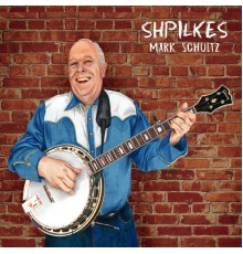 Mark Schultz - Shpilkes