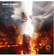 Mark Sherry - Take Me