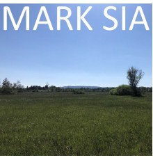 Mark Sia - Mark Sia