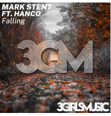 Mark Stent ft Hanco - Falling