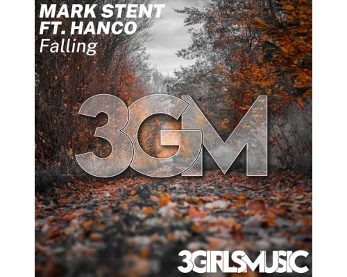 Mark Stent ft Hanco - Falling