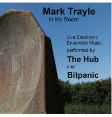 Mark Trayle - In My Room