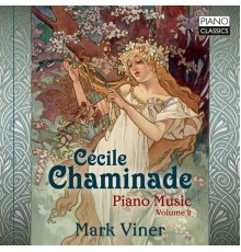 Mark Viner - Chaminade: Piano Music