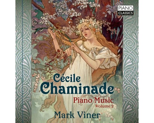 Mark Viner - Chaminade: Piano Music