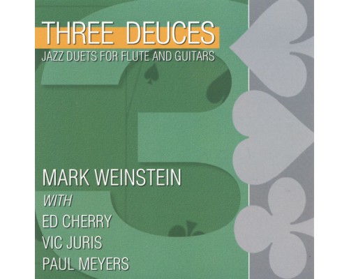 Mark Weinstein - Three Deuces