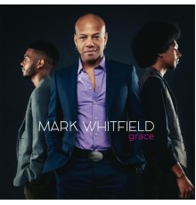 Mark Whitfield - Grace