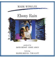 Mark Winkler - Ebony Rain