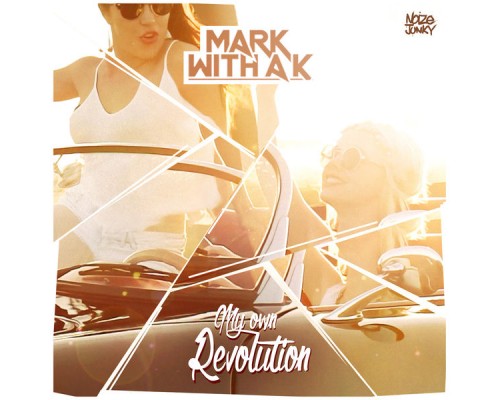 Mark With a K - My Own Revoution