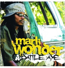 Mark Wonder - Battle Axe