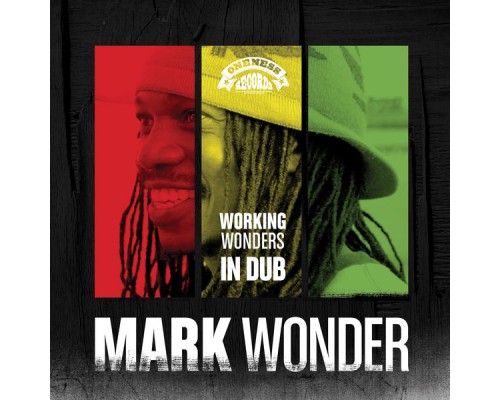 Mark Wonder & Umberto Echo - Working Wonders in Dub Mark Wonder & Umberto Echo - Working Wonders in Dub