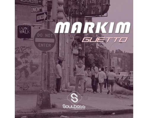 Markim - Guetto (Original Mix)