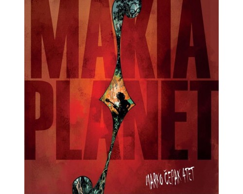 Marko Cepak Maki - Makia Planet