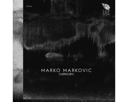 Marko Markovic - Chernobyl (Original Mix)