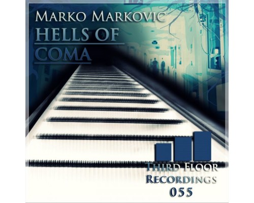 Marko Markovic - Hells of Coma