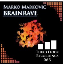 Marko Markovic - Brainrave